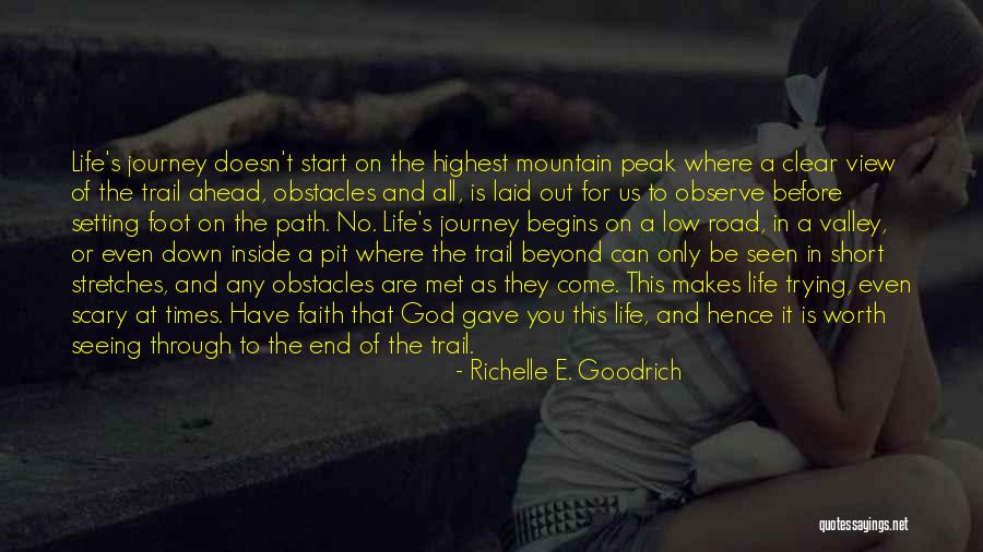 A Journey's End Quotes By Richelle E. Goodrich