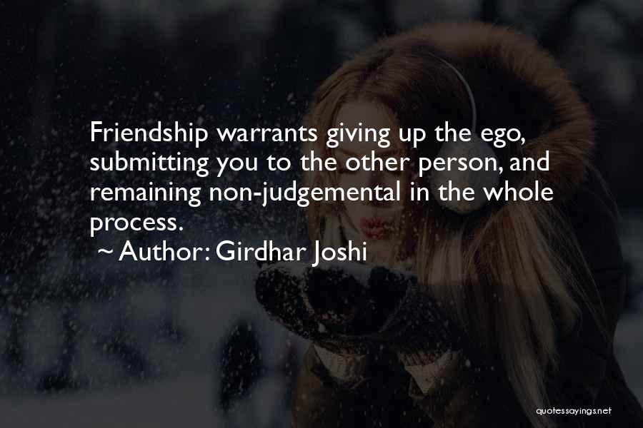 A Judgemental Person Quotes By Girdhar Joshi