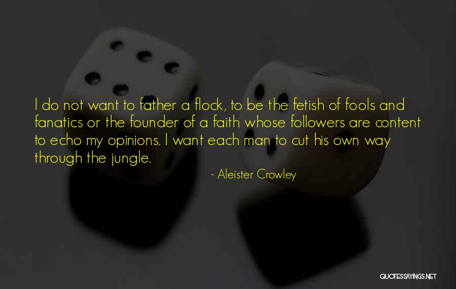 A Jungle Quotes By Aleister Crowley