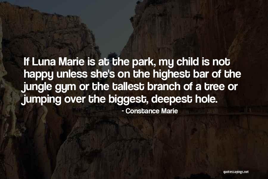 A Jungle Quotes By Constance Marie