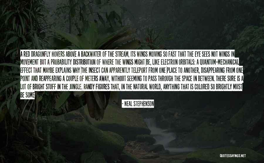 A Jungle Quotes By Neal Stephenson