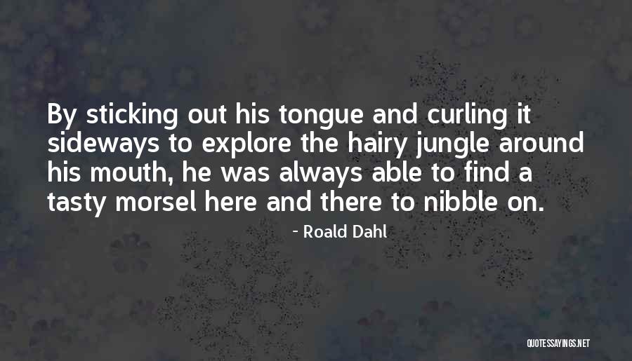 A Jungle Quotes By Roald Dahl