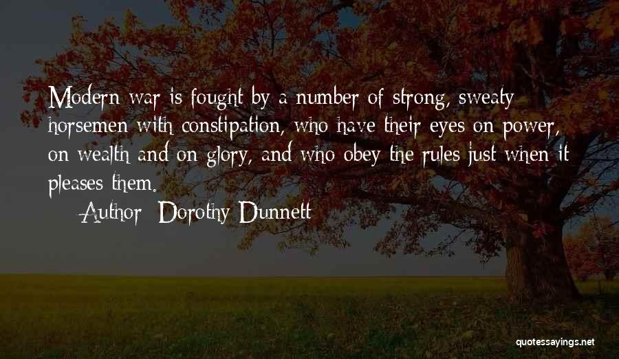 A Just War Quotes By Dorothy Dunnett