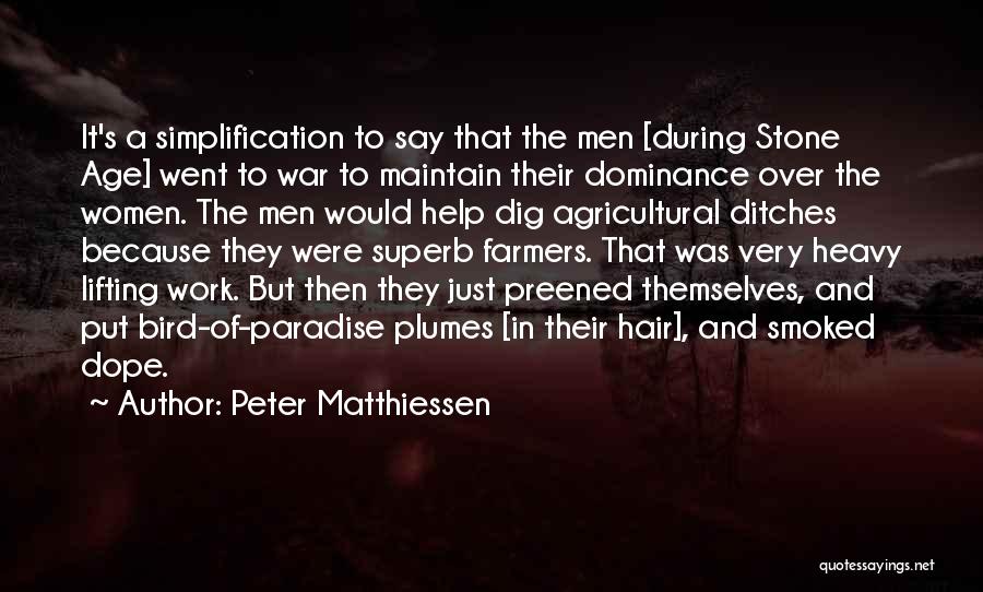 A Just War Quotes By Peter Matthiessen