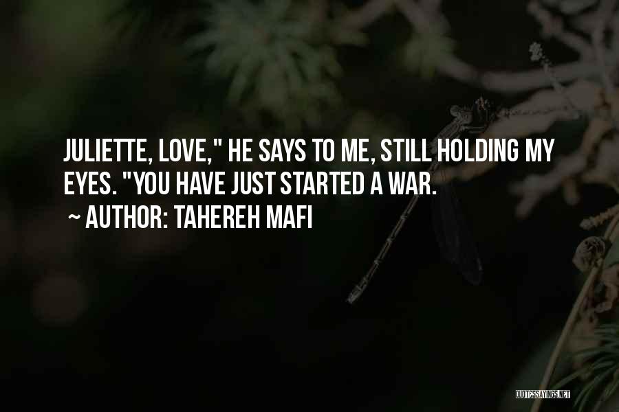 A Just War Quotes By Tahereh Mafi