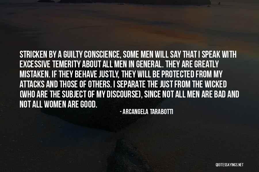 A Justly Quotes By Arcangela Tarabotti A Justly Quotes By Arcangela Tarabotti