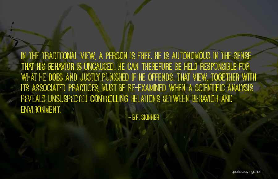 A Justly Quotes By B.F. Skinner A Justly Quotes By B.F. Skinner