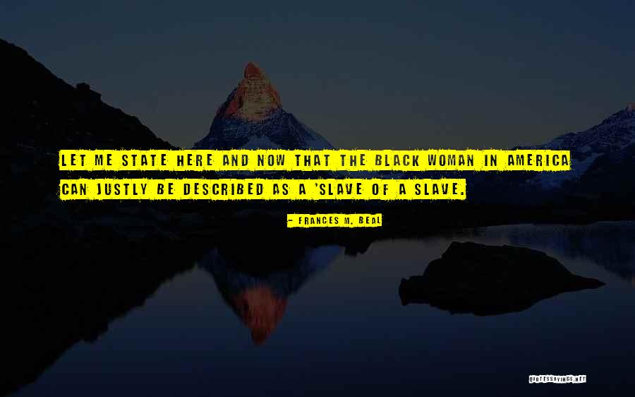 A Justly Quotes By Frances M. Beal A Justly Quotes By Frances M. Beal