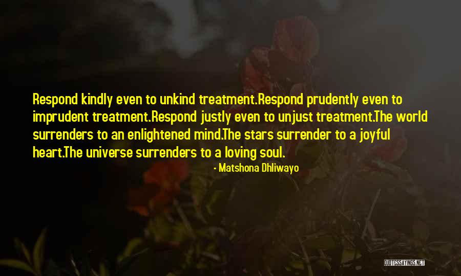A Justly Quotes By Matshona Dhliwayo A Justly Quotes By Matshona Dhliwayo