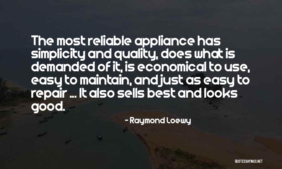 A K Appliance Repair Quotes By Raymond Loewy A K Appliance Repair Quotes By Raymond Loewy