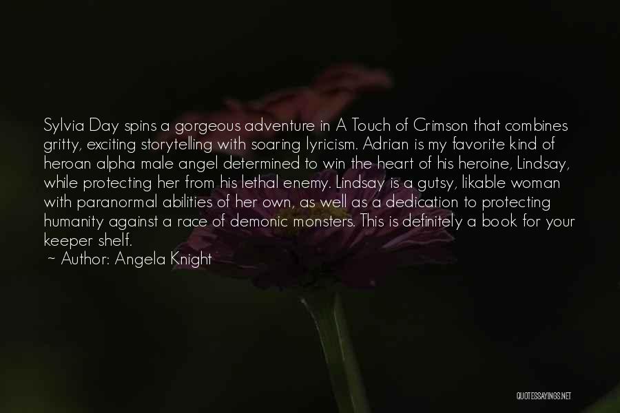 A Keeper Quotes By Angela Knight