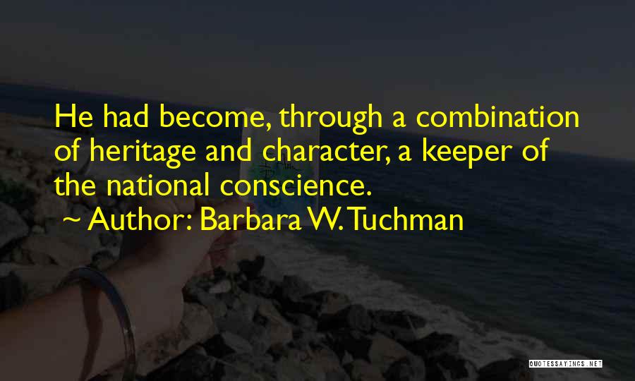 A Keeper Quotes By Barbara W. Tuchman