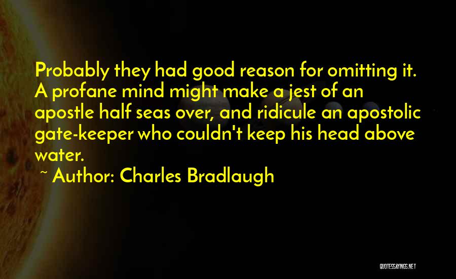 A Keeper Quotes By Charles Bradlaugh