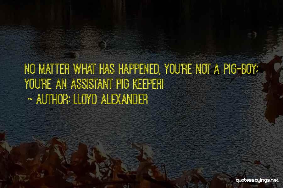 A Keeper Quotes By Lloyd Alexander