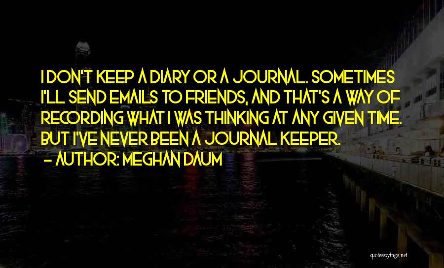 A Keeper Quotes By Meghan Daum