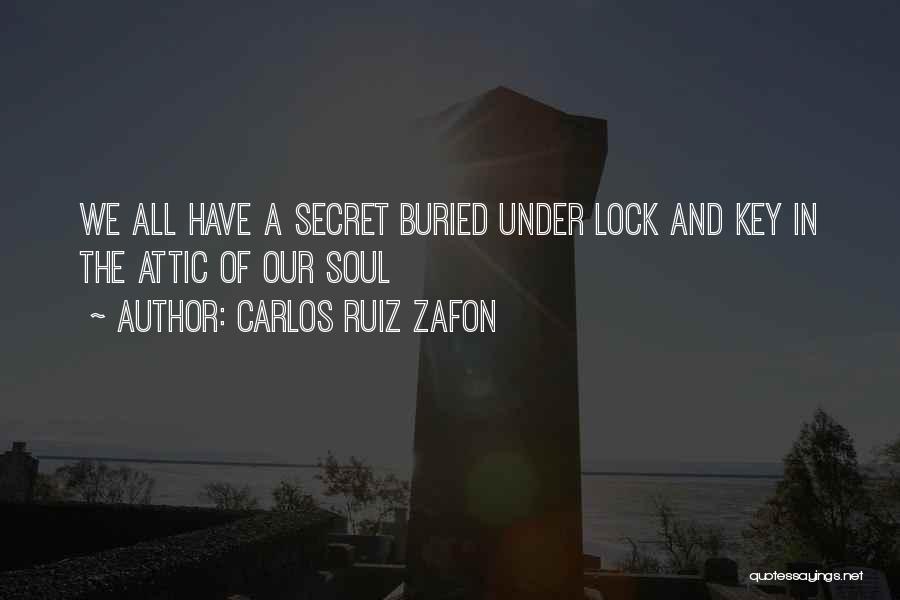 A Key And Lock Quotes By Carlos Ruiz Zafon