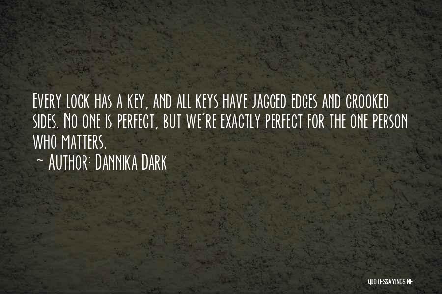 A Key And Lock Quotes By Dannika Dark