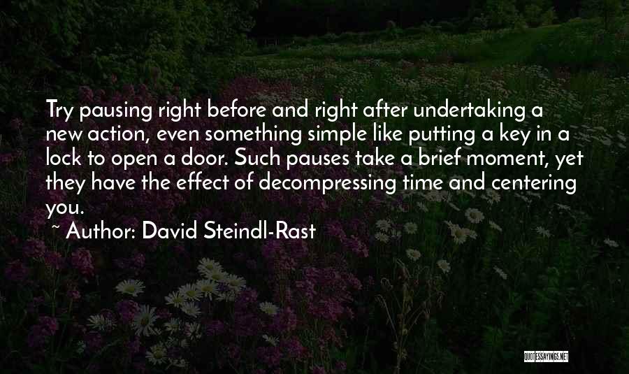 A Key And Lock Quotes By David Steindl-Rast