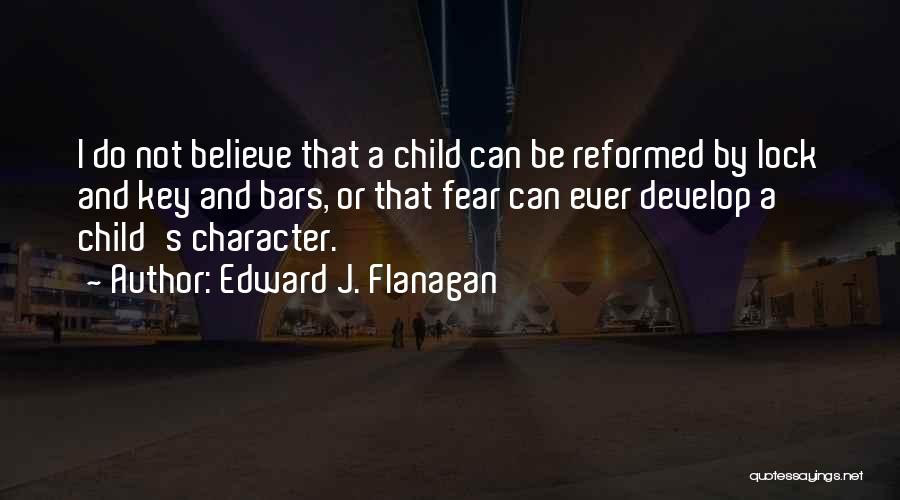 A Key And Lock Quotes By Edward J. Flanagan