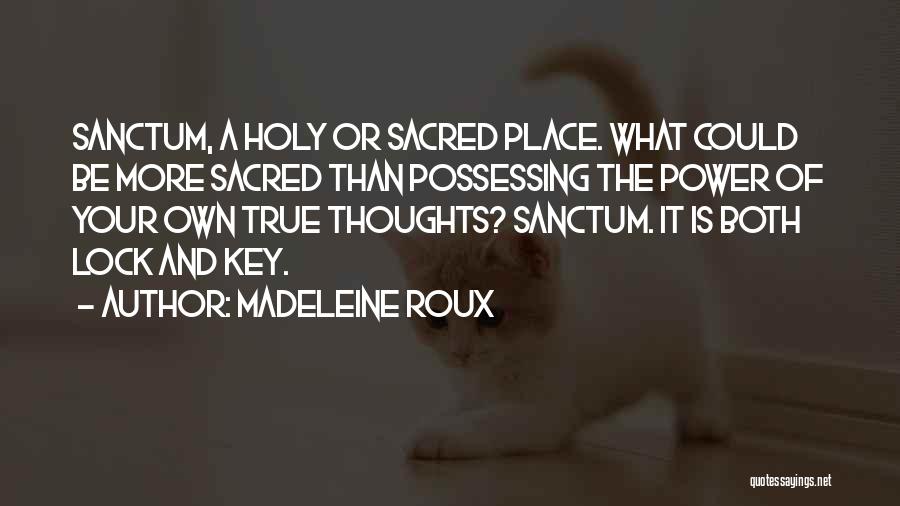 A Key And Lock Quotes By Madeleine Roux