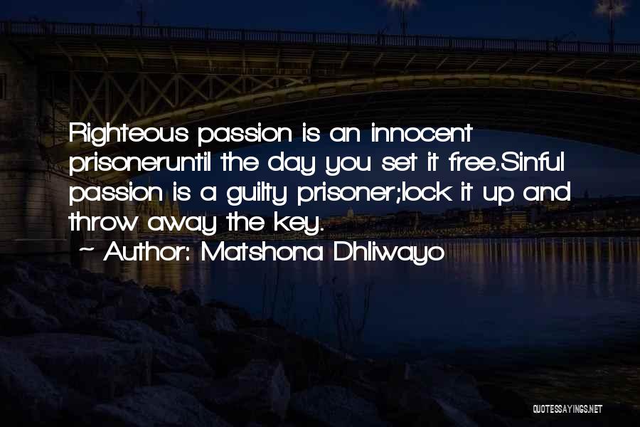 A Key And Lock Quotes By Matshona Dhliwayo