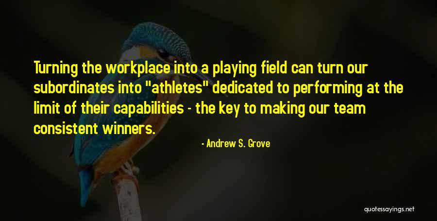 A Key Quotes By Andrew S. Grove