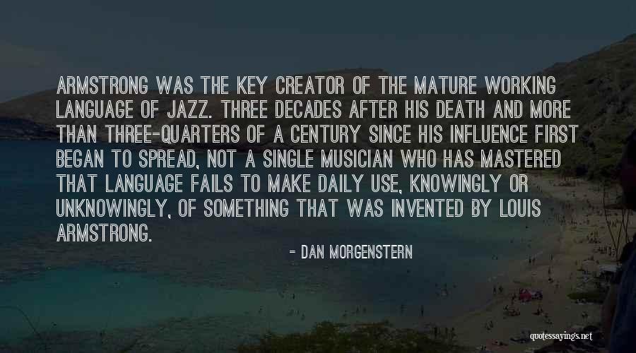 A Key Quotes By Dan Morgenstern