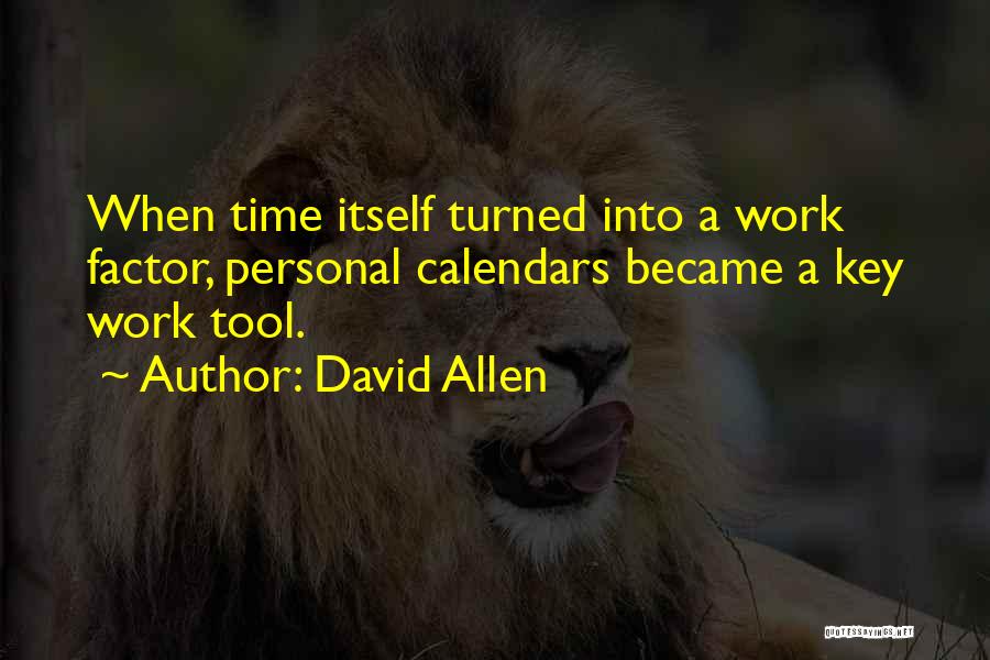 A Key Quotes By David Allen