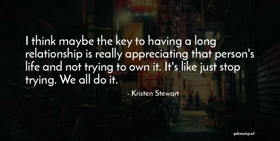 A Key Quotes By Kristen Stewart