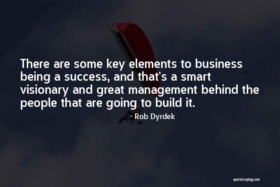 A Key Quotes By Rob Dyrdek