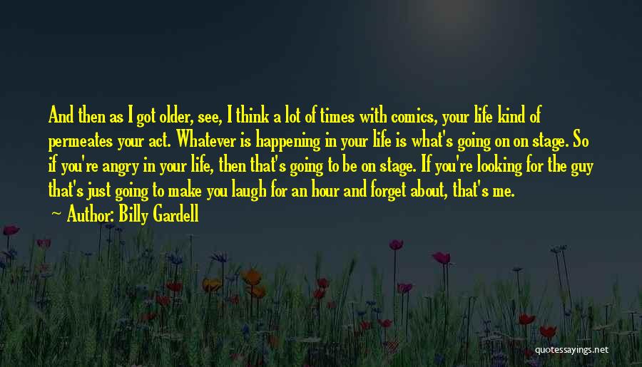 A Kind Act Quotes By Billy Gardell