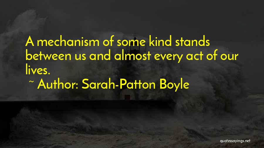 A Kind Act Quotes By Sarah-Patton Boyle