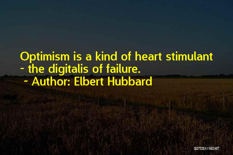 A Kind Heart Quotes By Elbert Hubbard