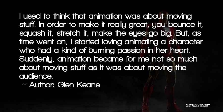 A Kind Heart Quotes By Glen Keane