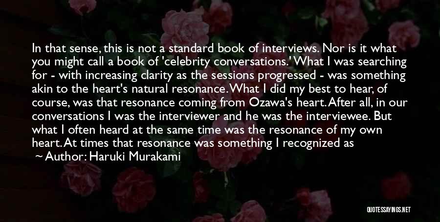 A Kind Heart Quotes By Haruki Murakami