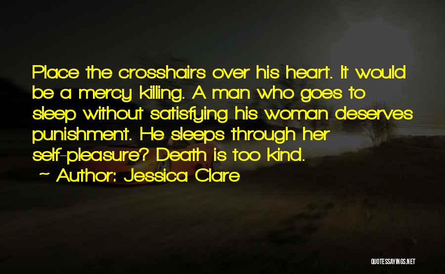 A Kind Heart Quotes By Jessica Clare