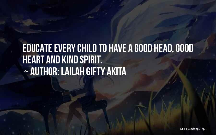 A Kind Heart Quotes By Lailah Gifty Akita