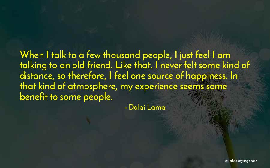 A Kind Of Friend Quotes By Dalai Lama