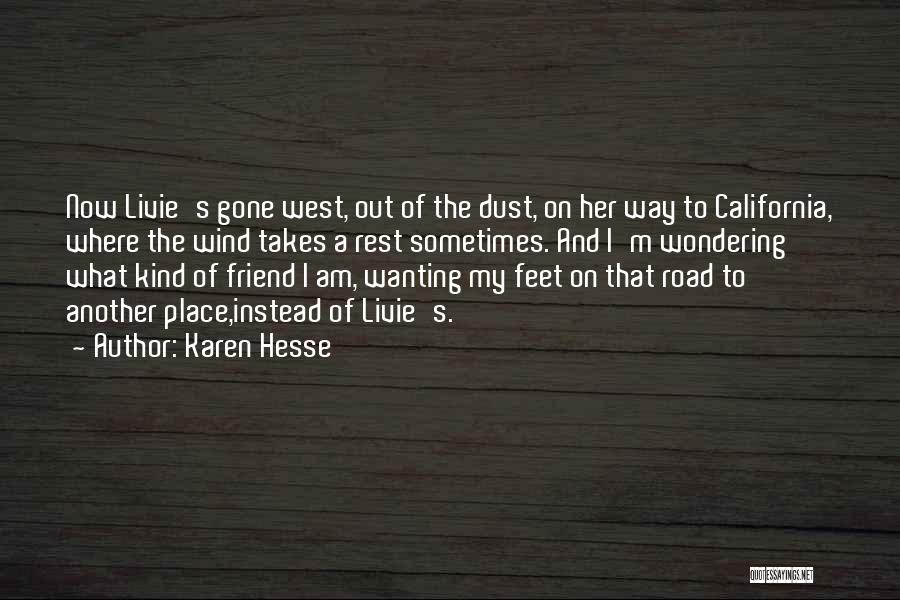 A Kind Of Friend Quotes By Karen Hesse