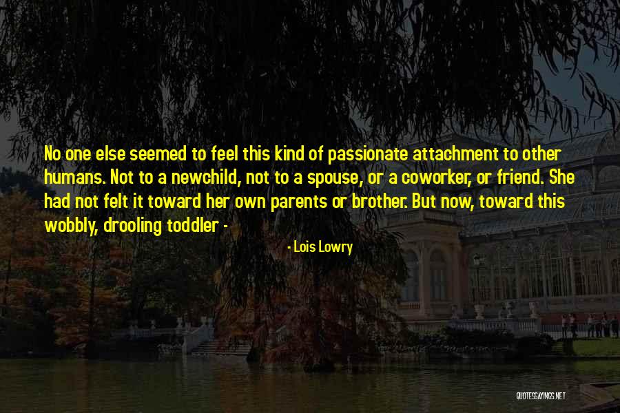 A Kind Of Friend Quotes By Lois Lowry