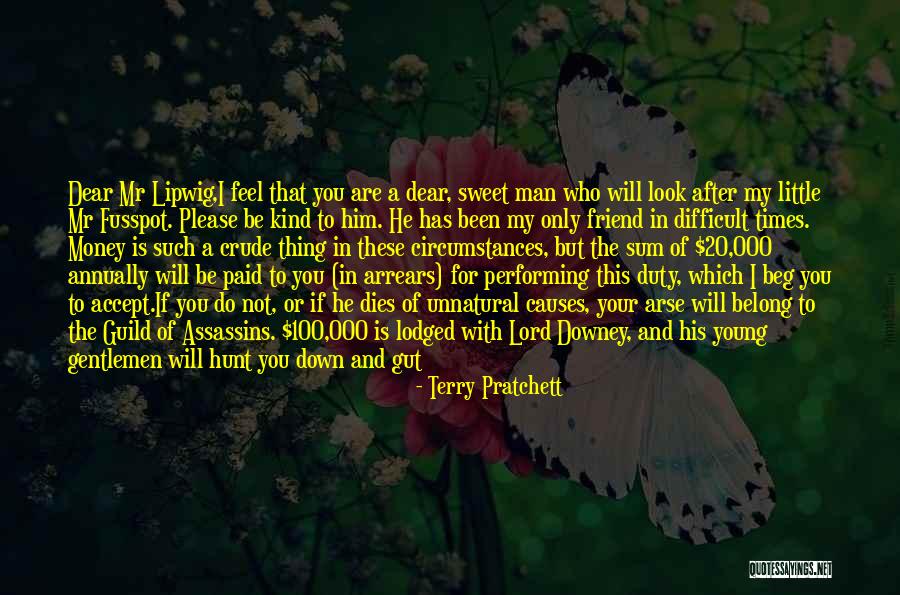 A Kind Of Friend Quotes By Terry Pratchett