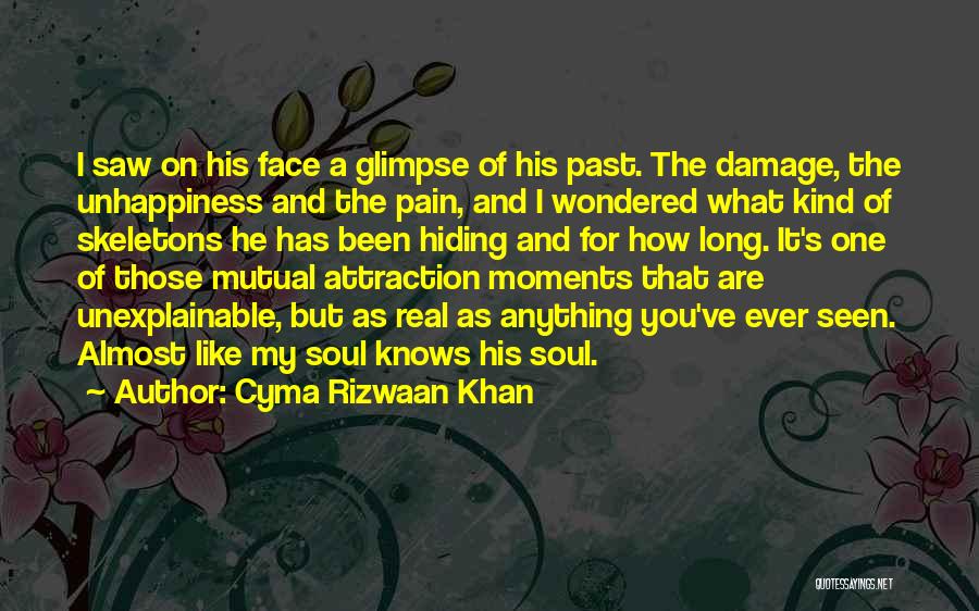 A Kind Soul Quotes By Cyma Rizwaan Khan