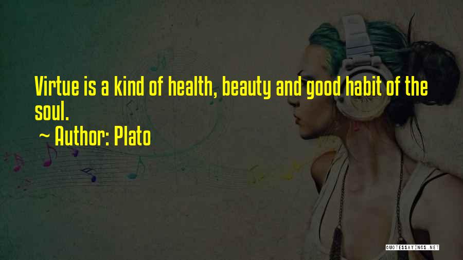 A Kind Soul Quotes By Plato