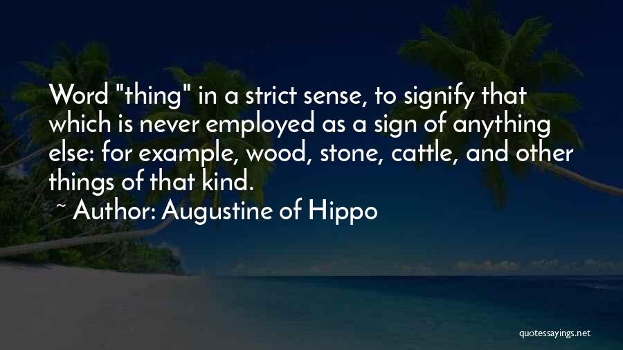 A Kind Word Quotes By Augustine Of Hippo