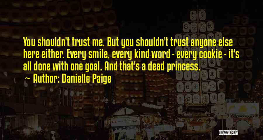 A Kind Word Quotes By Danielle Paige