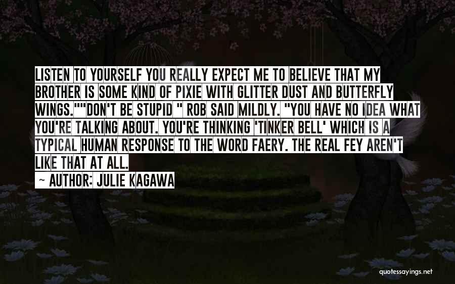 A Kind Word Quotes By Julie Kagawa