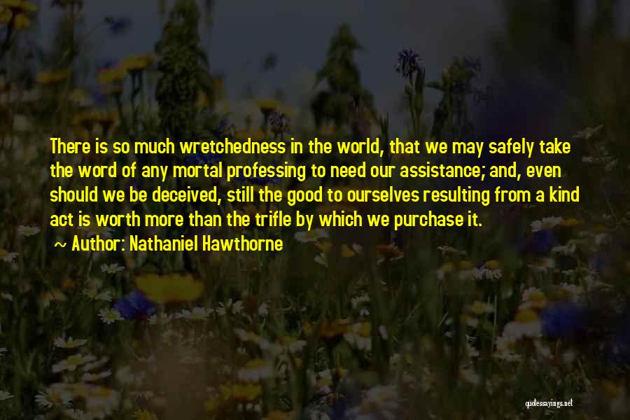 A Kind Word Quotes By Nathaniel Hawthorne