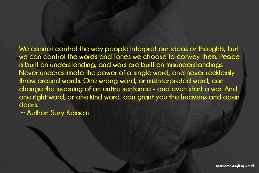 A Kind Word Quotes By Suzy Kassem