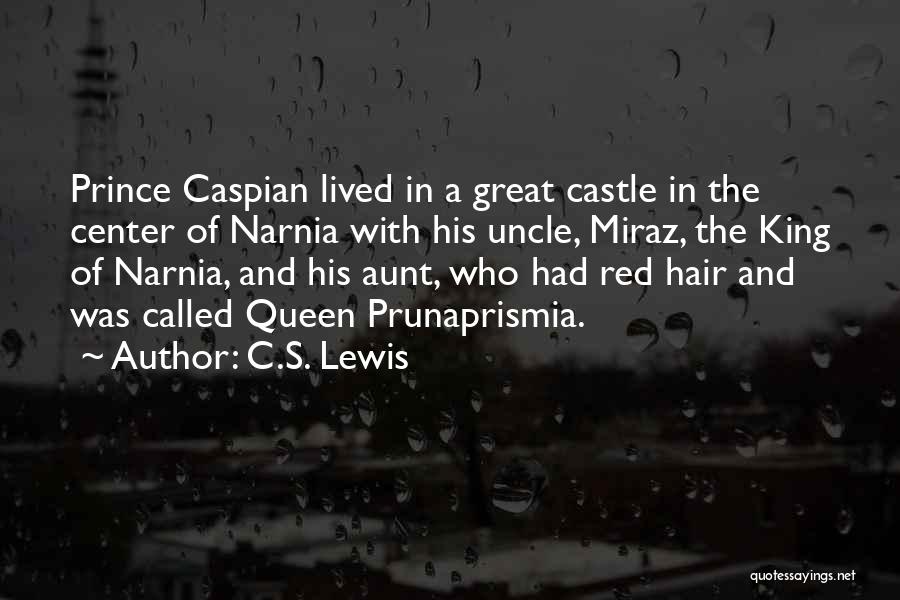 A King And His Queen Quotes By C.S. Lewis