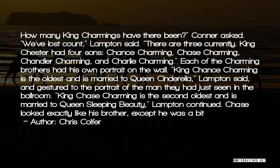 A King And His Queen Quotes By Chris Colfer